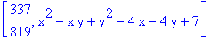 [337/819, x^2-x*y+y^2-4*x-4*y+7]